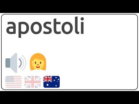 How to pronounce apostoli in english?