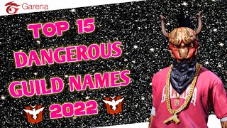 Top 15 Dangerous Guild Names For Free Fire Best Guild Names FF Guild Name 2022 Mp4 3GP & Mp3
