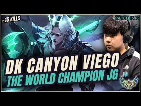 SUPREME! World Champion DK CANYON Viego JG vs Lee Sin | Challenger Lck Pro Gameplay S13 Patch 13.18