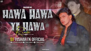 Download lagu Hawa Hawa Ye Hawa | Roadshow Mix | Dj Tushar Tk Kop #retro #hindiremixsongs mp3