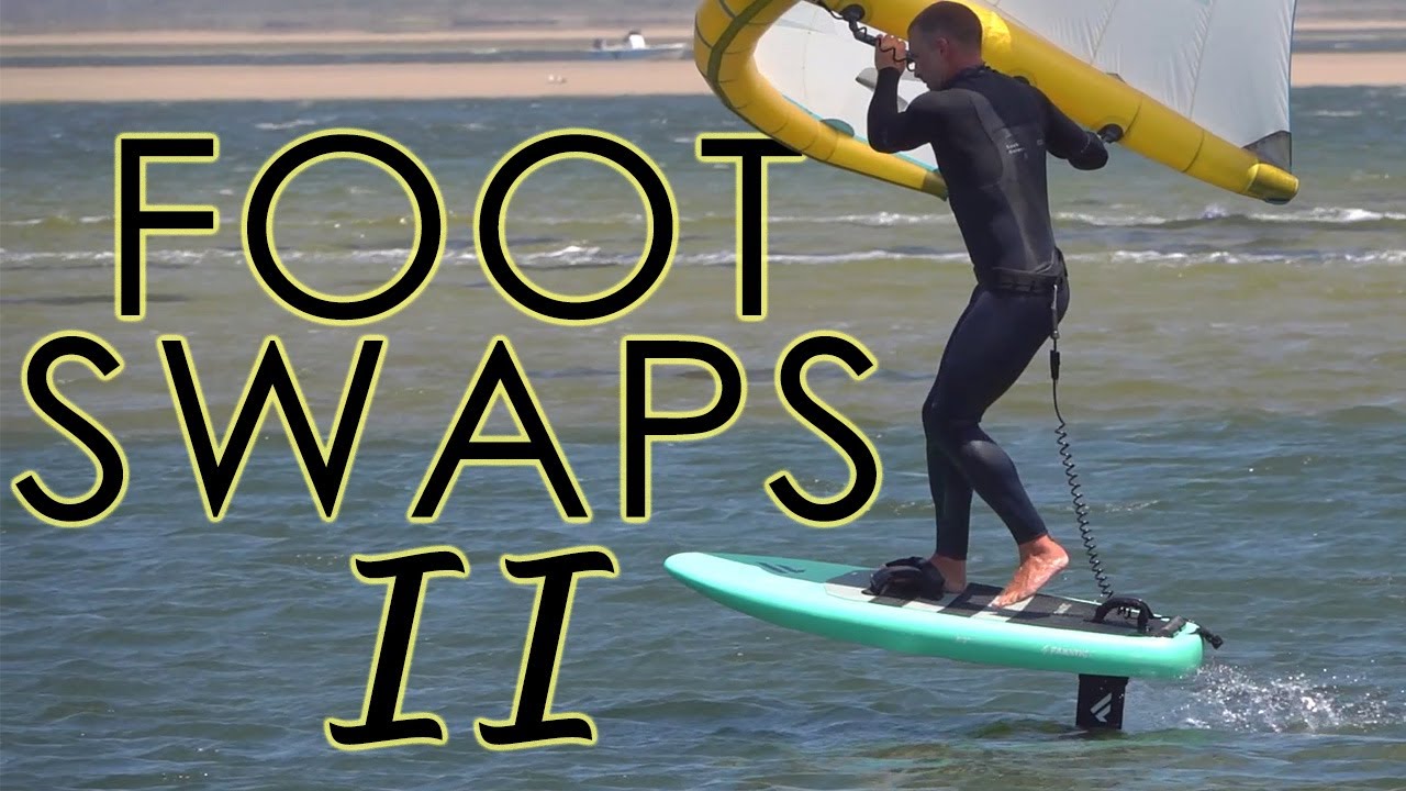 Wing Foil Footswaps: Part 2
