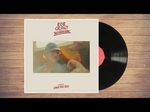Rob Grant - Hollywood Bowl ft. Lana Del Rey