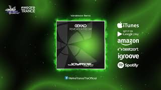 Gekko - Remember the Day (Vandeloow Remix) [Official]