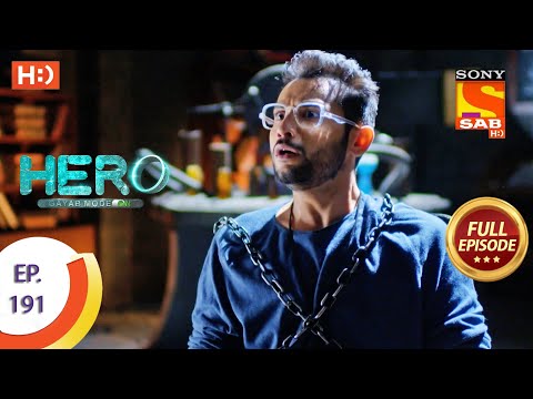 Hero - Gayab Mode On - हीरो - गायब मोड ऑन - Ep 191 - Full Episode - 2nd September  2021