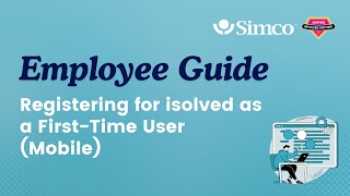 Registering for isolved as a First-Time User (Mobile) | Employee Guide