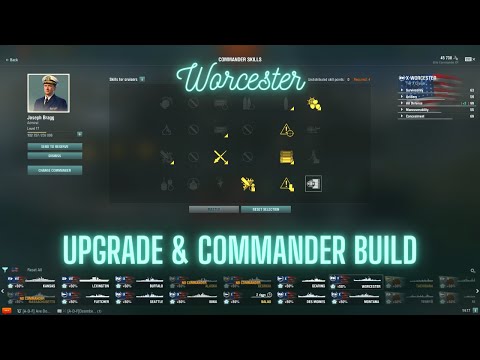World of Warships - Worcester: Upgrade & Commander Build