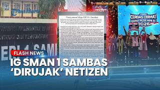 Kena Imbas Kontroversi LCC 4 Pilar, Akun SMAN 1 Sambas Digeruduk Netizen: Desak Bersihkan Nama Baik