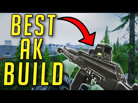 The Best AK Builds In Escape From Tarkov