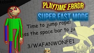 Download lagu PLAYTIME ERROR | Unknown Educational Software (SUPER FAST MODE) [Baldi's Basics Mod] mp3