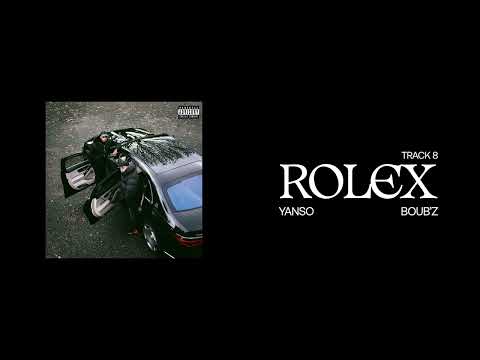 08. Rolex - Yanso x Boub'z