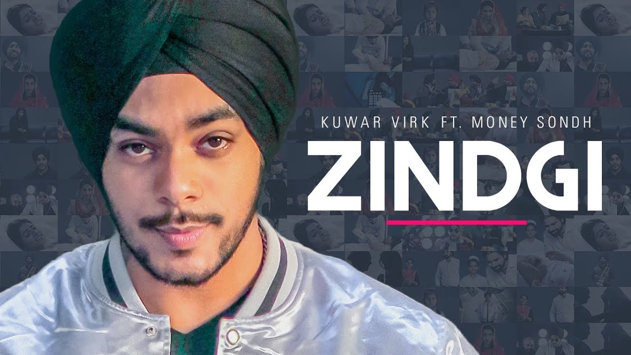 Zindgi Lyrics | Kuwar Virk | Money Sondh