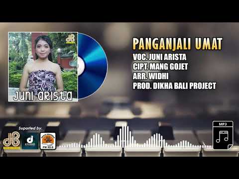 PANGANJALI UMAT (Official Music Video) - Juni Arista