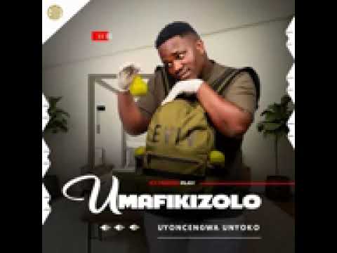 Umafikizolo - Uzigade ngani?