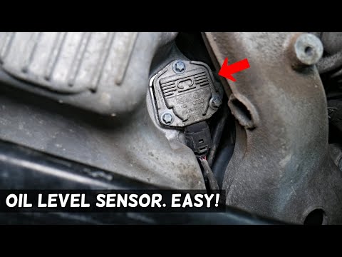 OIL LEVEL SENSOR LOCATION REPLACEMENT EXPLAINED