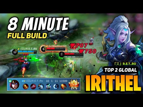 Irithel Best Build 2023 [ Irithel Top Global Gameplay ] By 『又』R.E.T..Ro - Mobile Legends
