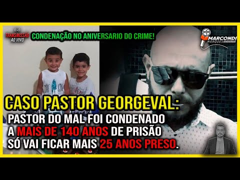 PASTOR GEORGEVAL CASE: THE EVIL PASTOR. SENTENCED TO 146 YEARS IN PRISON,