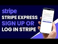 Stripe Express Sign Up Login Stripe Express