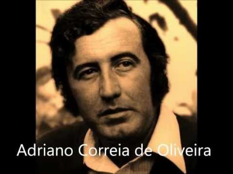Adriano Correia de Oliveira - Fala do Homem Nascido