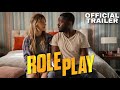 Role Play | Kaley Cuoco, David Oyelowo | Prime Video | Official Trailer