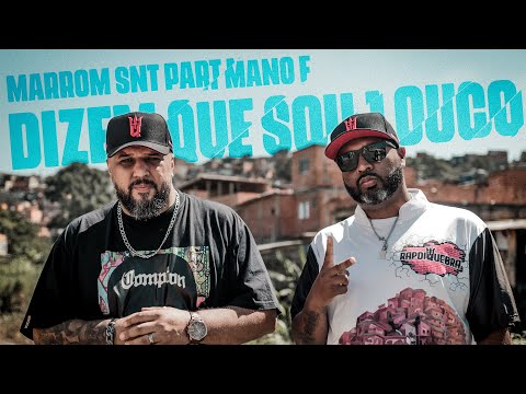 Marrom SNT | Dizem Que Sou Louco (Video Clipe) part Mano F (O Revide)