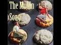 The Muffin Song by Sean Bertram