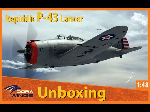 Squadron ScaleWorkshop No.189 - Dora Wings 1/48 P-43 Lancer Unboxing