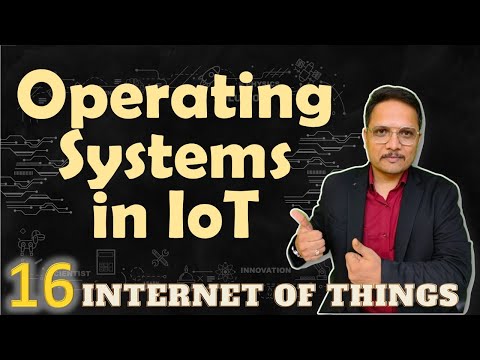 IoT Operating Systems IoT OS IoT InternetofThings