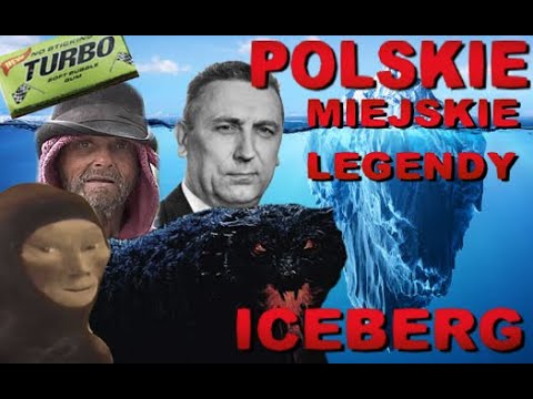POLSKIE MIEJSKIE LEGENDY ICEBERG
