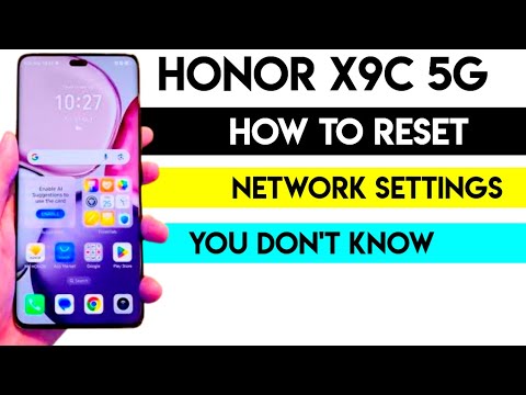 How to Fix Honor X9C Network Issues (Reset Network Settings)