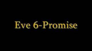 Eve 6-Promise