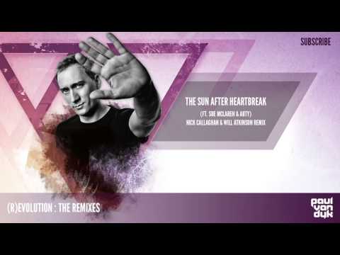 Paul van Dyk - The Sun After Heartbreak - Nick Callaghan & Will Atkinson Remix