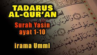 Download lagu Murottal Surah Yasin Ayat 1–10 (Irama Ummi) mp3 Download lagu Murottal Surah Yasin Ayat 1–10 (Irama Ummi) mp3