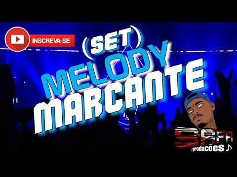 MELODY MARCANTE (SET) - VOL 3 - SAFA PRODUÇÕES