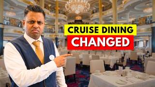 Cruise Dining Has Changed… Most Passengers Still Don’t Know