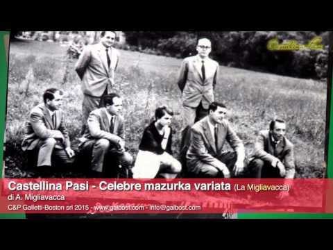 Castellina Pasi - Celebre mazurka variata | GALLETTI BOSTON