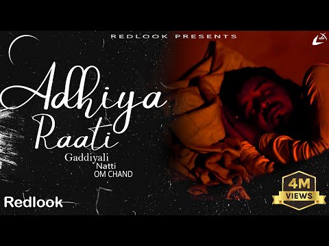 Adhiya Raati,गद्दी नाटी@OM CHAND||LATEST HIMACHALI NAATI RedLook Music