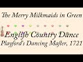 The Merry Milkmaids in Green