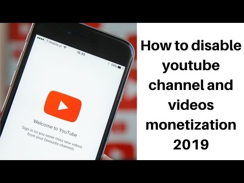 How to disable youtube channel and videos monetization 2019