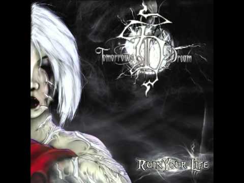 Tomorrows Dream - Everything Is Over