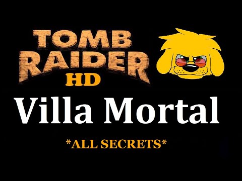 TRLE: Villa Mortal
