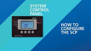 How to Configure the System Control Panel - FREEDOM SW Hybrid Inverter/Charger