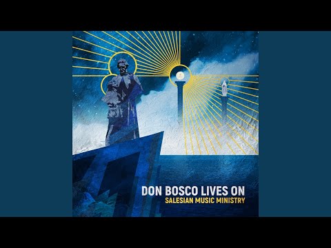 Hymn to Don Bosco