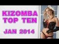 Kizomba TopTen January 2014 