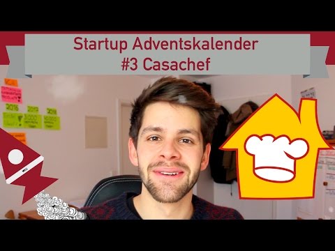 Startup Adventskalender #3 - Casachef
