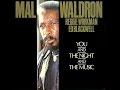 Mal Waldron Trio - You and the Night and the Music