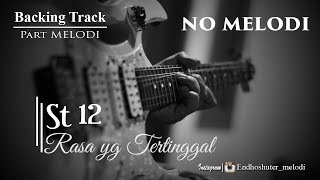 Download lagu St12 - Rasa Yang Tertinggal Backsound Melodi mp3