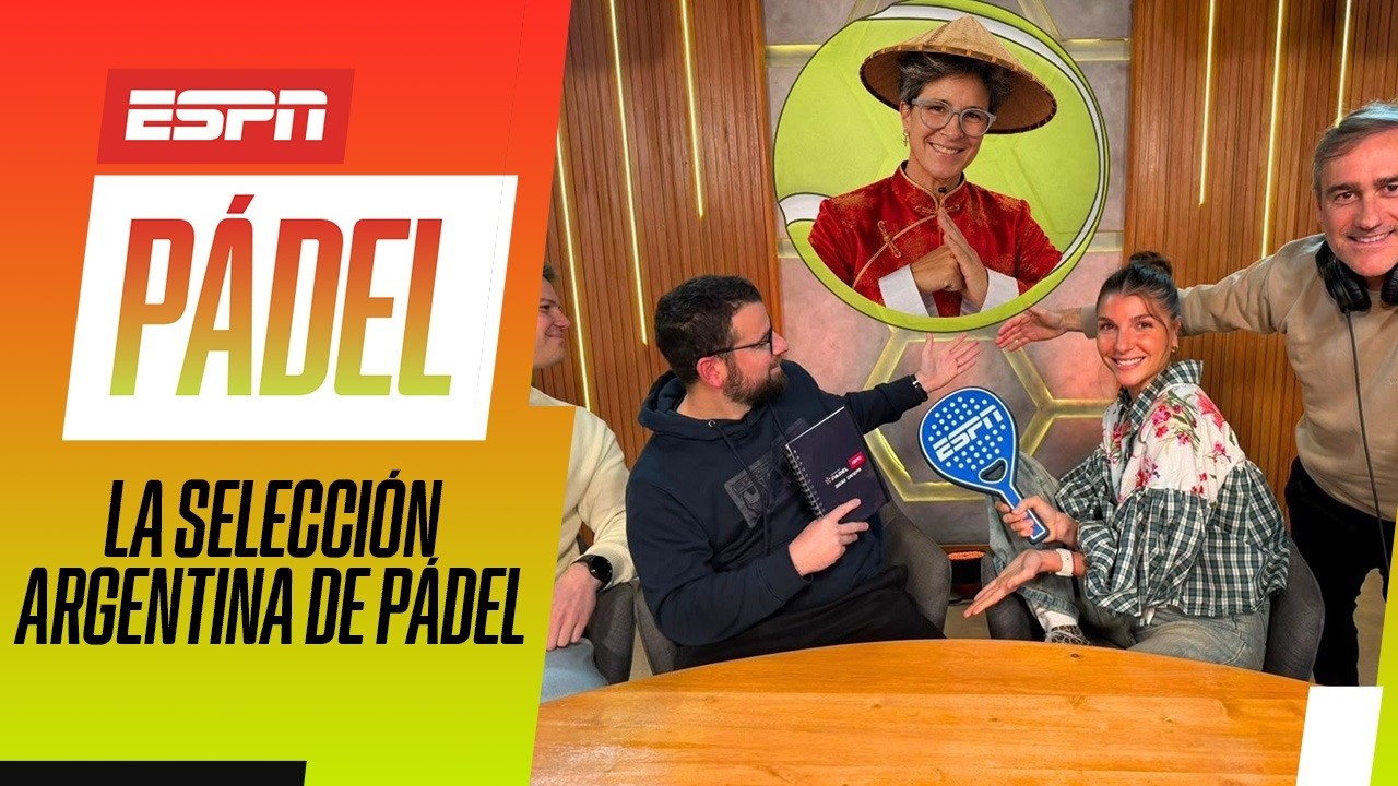 SE CONFIRMÓ LA SEDE DEL MUNDIAL DE PÁDEL Y NOS ANIMAMOS A ARMAR LA SELECCIÓN ARGENTINA | ESPN Pádel
