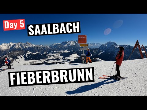Saalbach Day 5 - Skiing Fieberbrunn