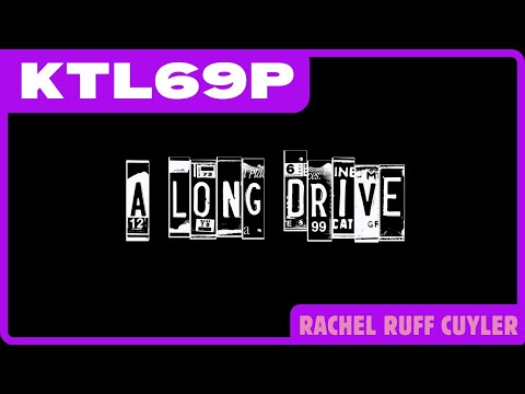 A LONG DRIVE