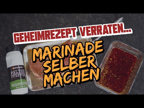 GRILLMARINADE selber herstellen - das MARINADEN FAQ